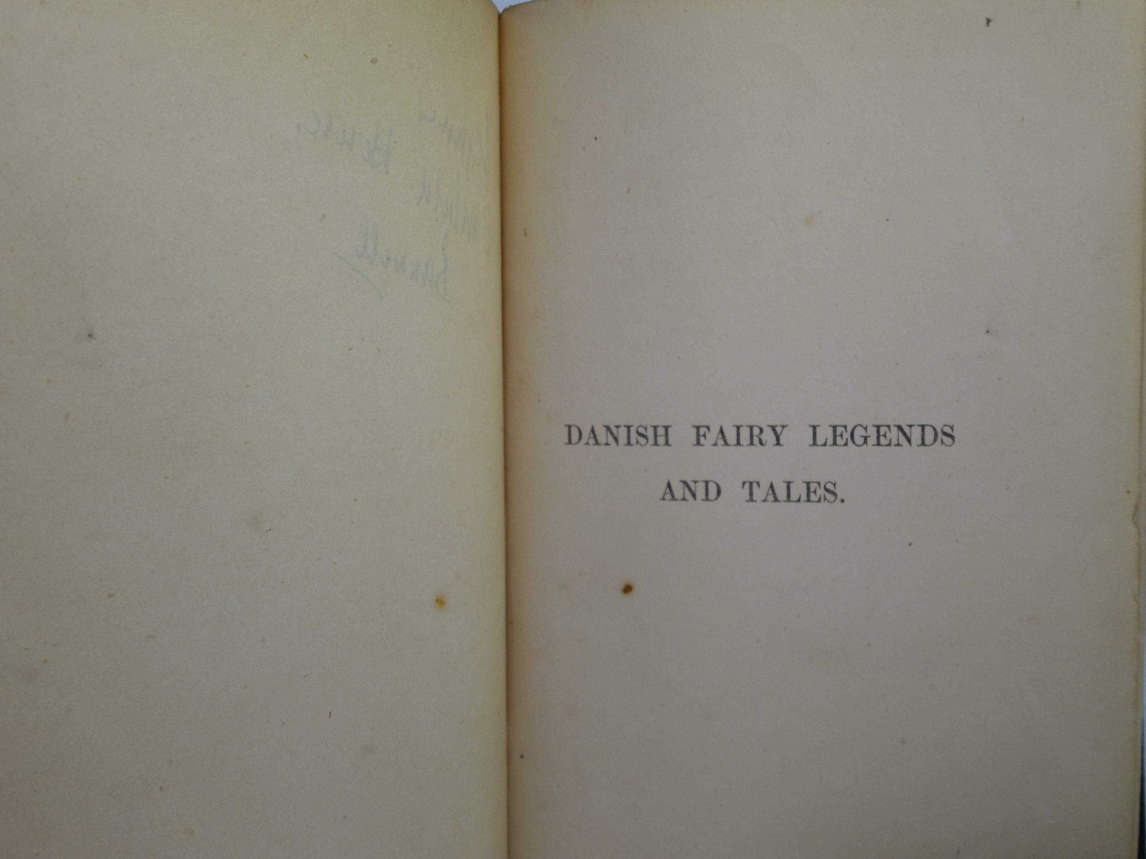 DANISH FAIRY LEGENDS AND TALES BY HANS CHRISTIAN ANDERSEN 1853