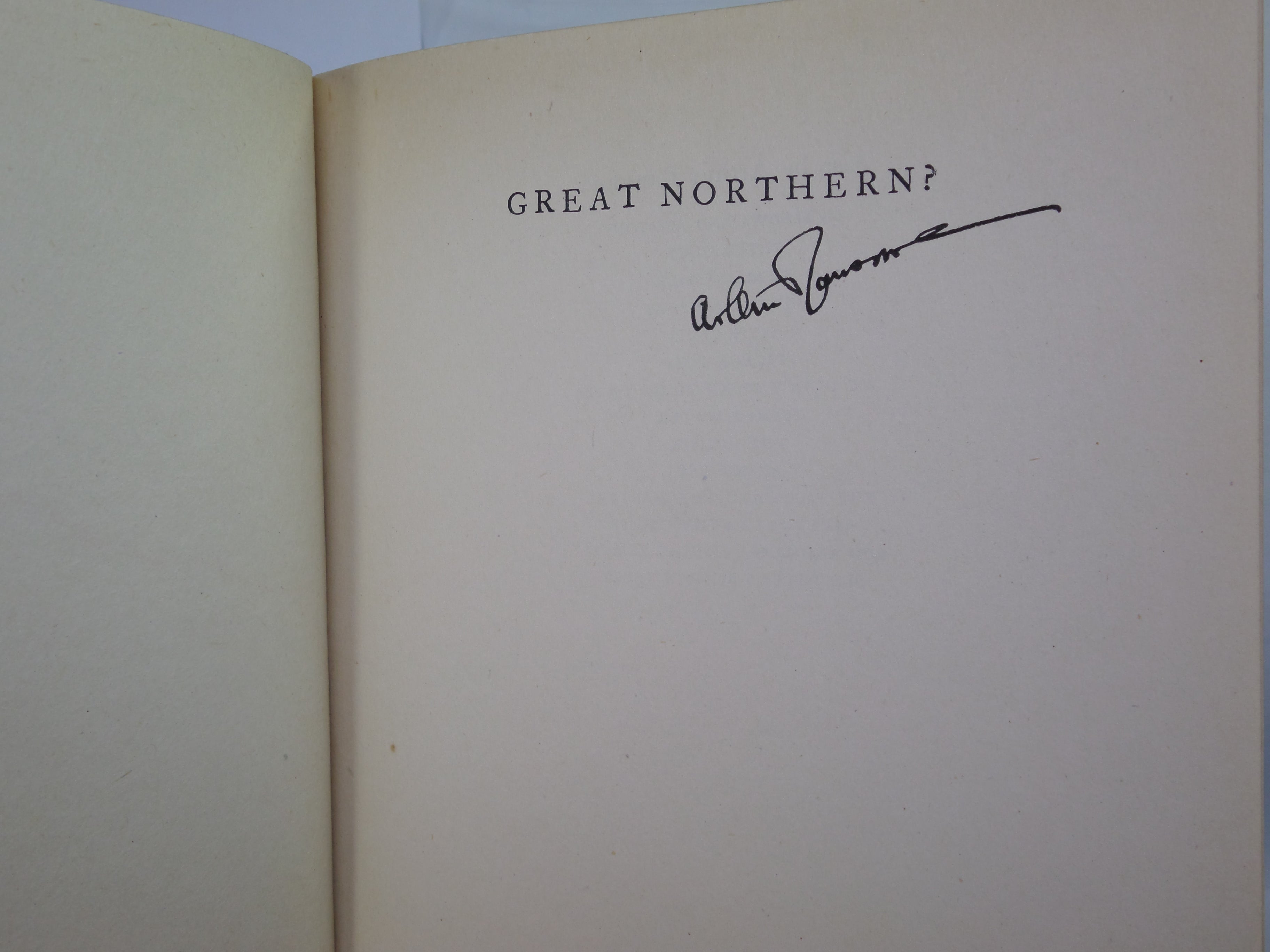 GREAT NORTHERN? BY ARTHUR RANSOME 1950 SIGNED BY AUTHOR