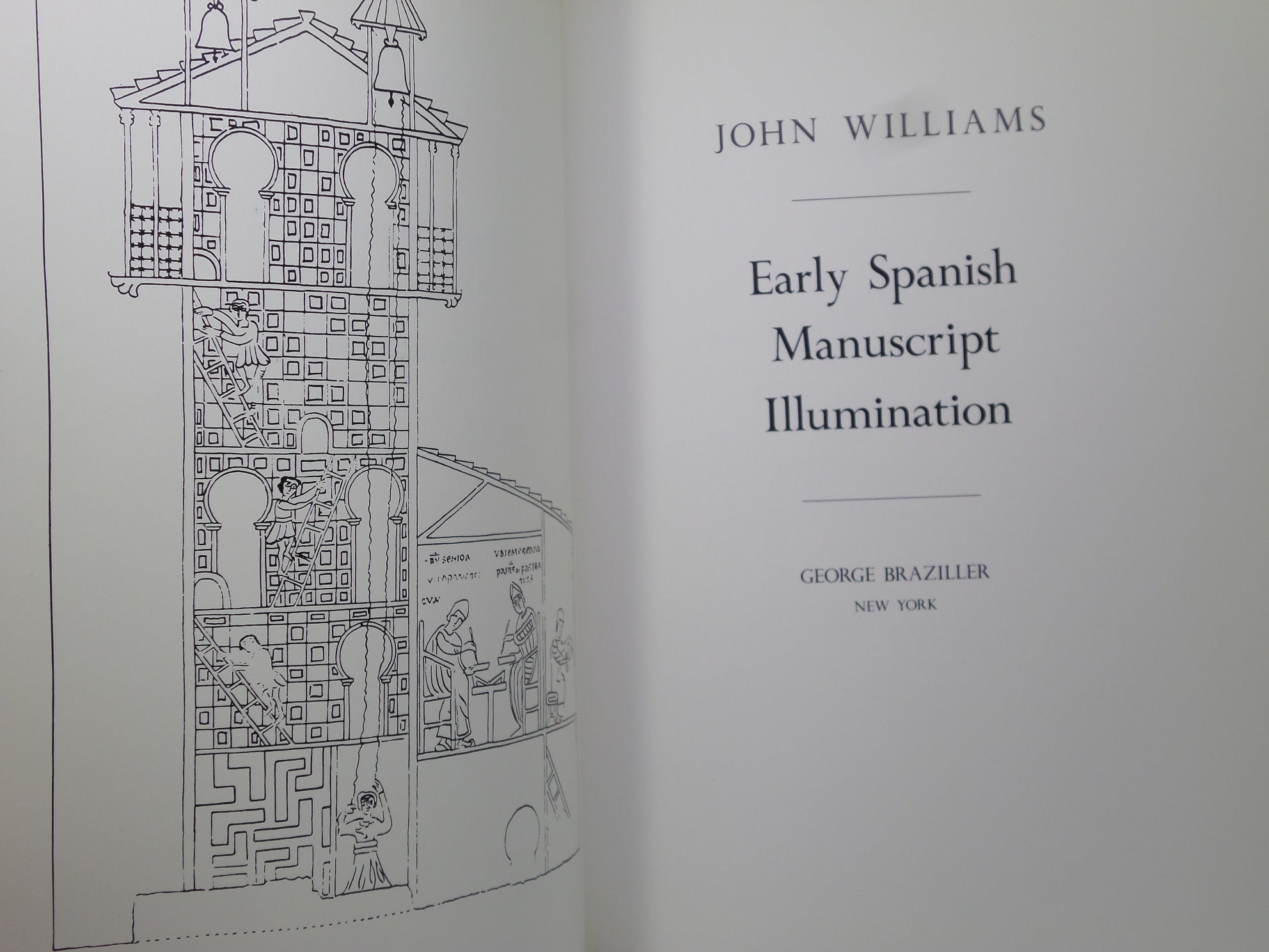 EARLY SPANISH MANUSCRIPT ILLUMINATION BY JOHN WILLIAMS 1977