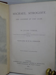 MICHAEL STROGOFF, THE COURIER OF THE CZAR BY JULES VERNE 1877 FIRST EDITION