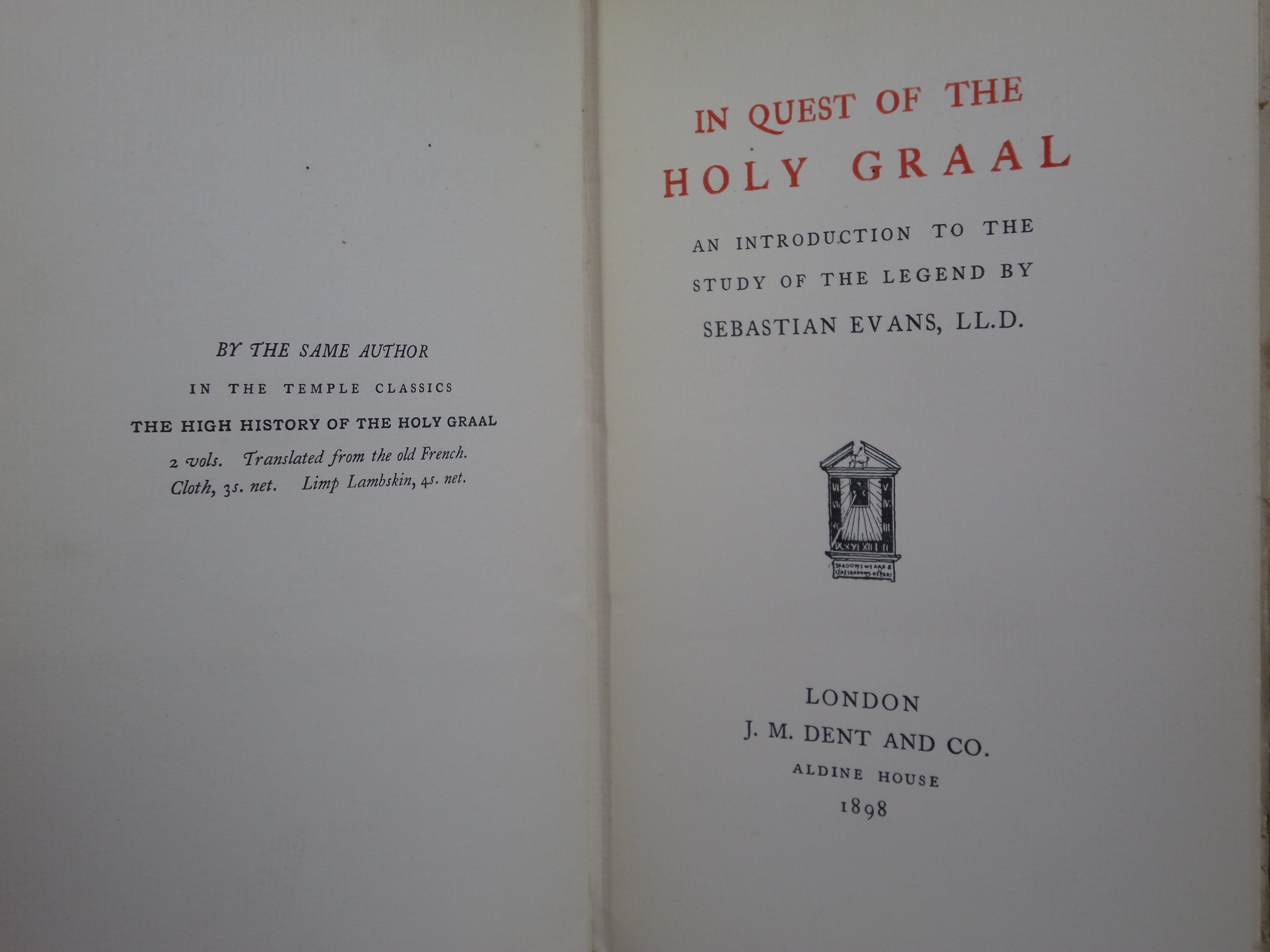 IN QUEST OF THE HOLY GRAAL BY SEBASTIAN EVANS 1898 INSCRIBED BY AUTHOR