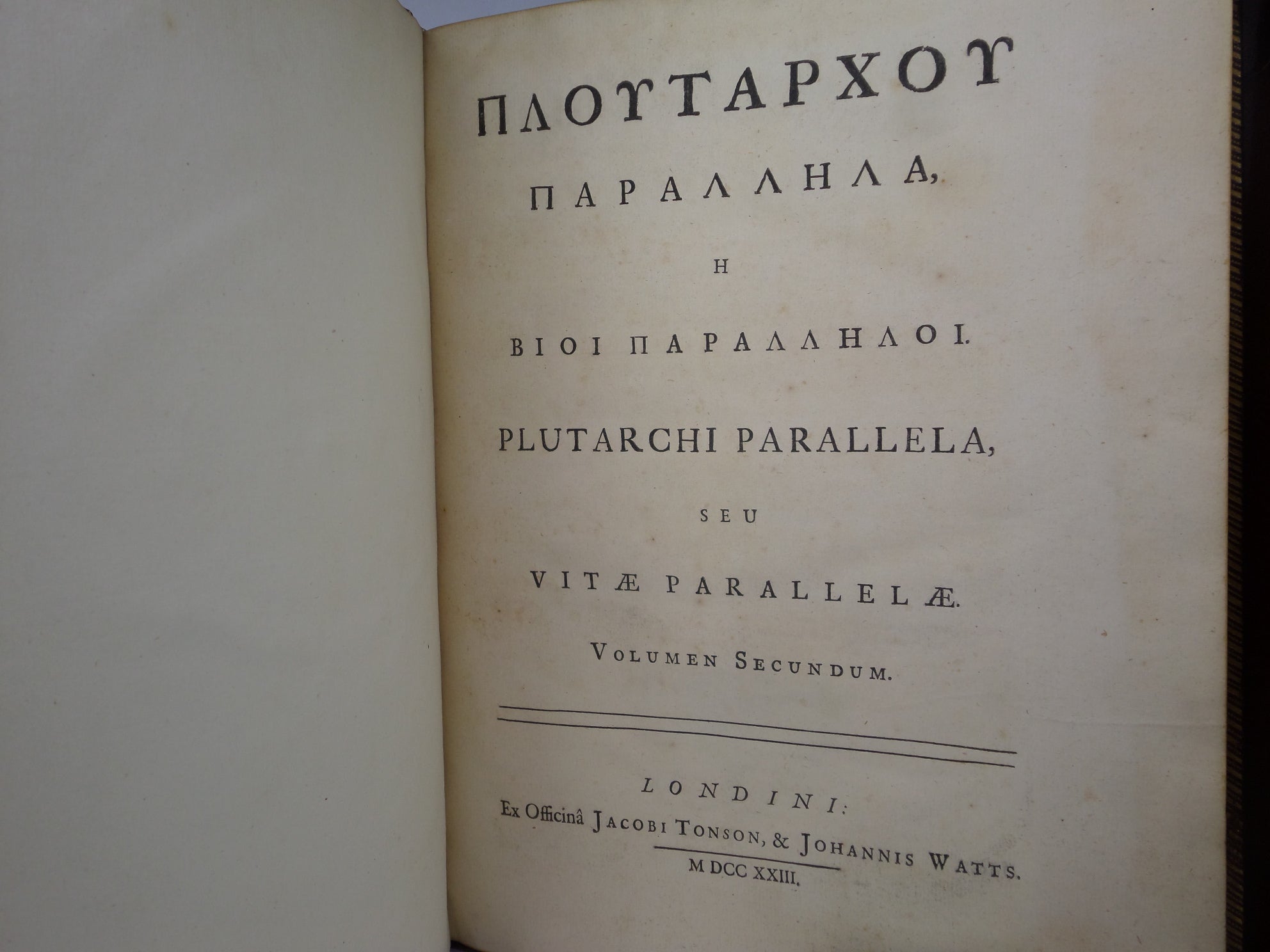 [PLUTARCH'S PARALLEL LIVES] PLUTARCHI CHAERONENSIS VITAE PARALLELAE CUM SINGULIS A LIQUOT GRAECE ET LATINE 1723-29