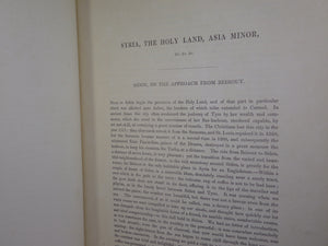 SYRIA, THE HOLY LAND, ASIA MINOR ILLUSTRATED BY JOHN CARNE 1836-38 FIRST EDITION