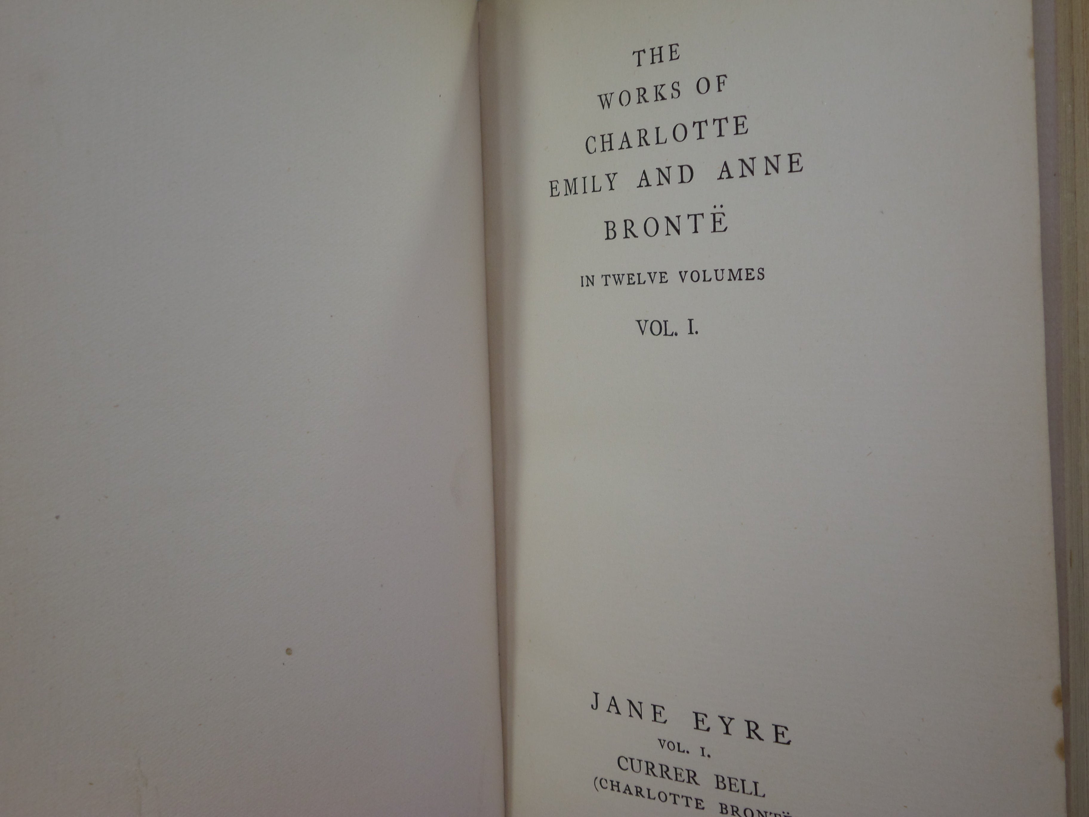 THE WORKS OF CHARLOTTE, EMILY & ANNE BRONTE 1896-98 LEATHER BOUND IN TWELVE VOLS