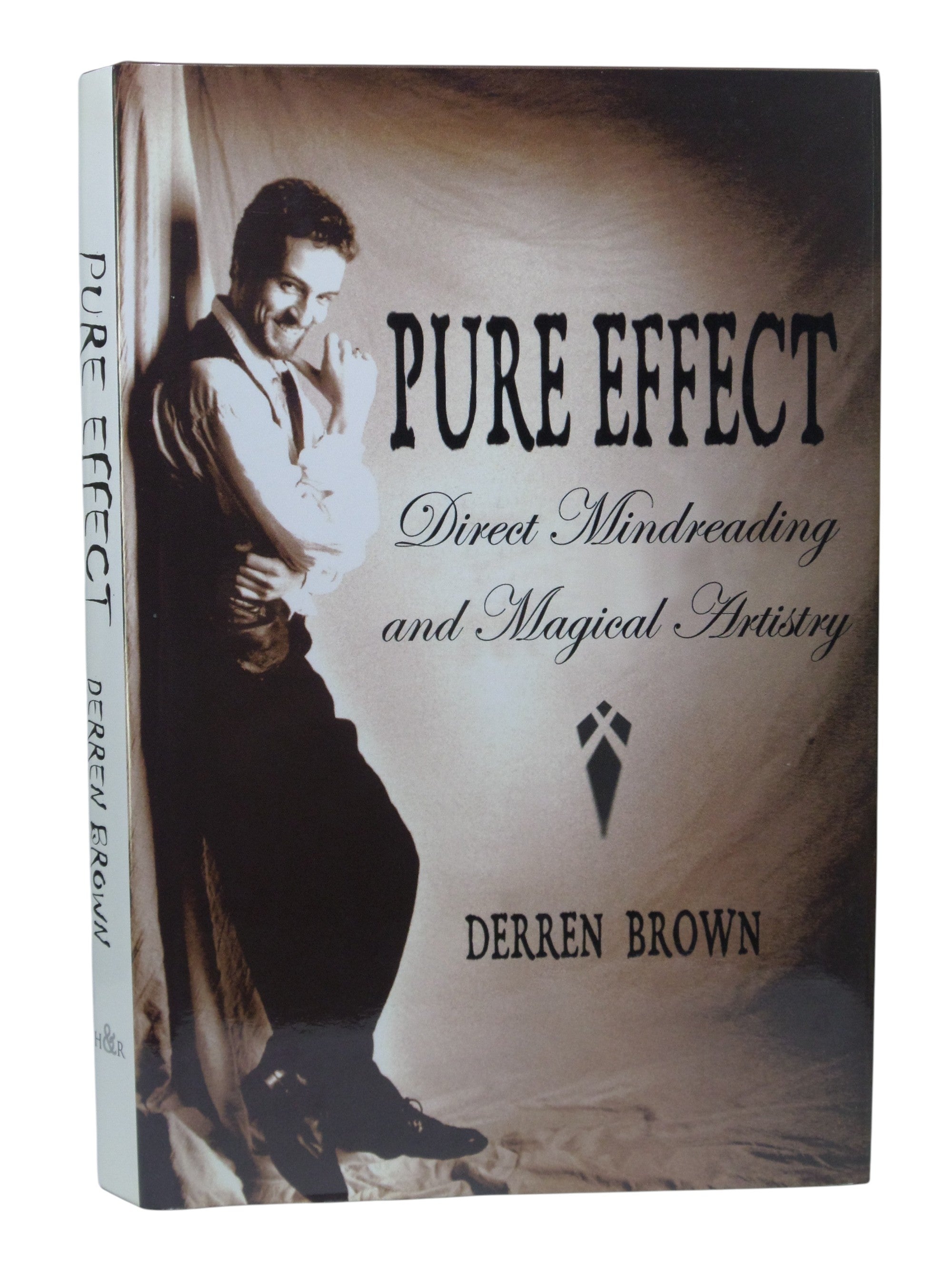 PURE EFFECT: DIRECT MIND READING AND MAGICAL ARTISTRY BY DERREN BROWN 2000 THIRD EDITION
