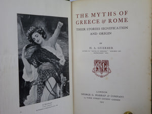 THE MYTHS OF GREECE & ROME BY H. A. GUERBER 1907 FIRST EDITION, ILLUSTRATED