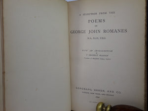 A SELECTION FROM THE POEMS OF GEORGE JOHN ROMANES 1896 LEATHER BOUND FIRST ED.