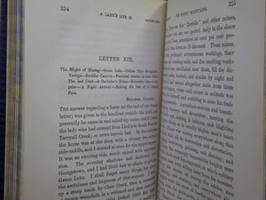 A LADY'S LIFE IN THE ROCKY MOUNTAINS BY ISABELLA L. BIRD 1910 LEATHER BINDING