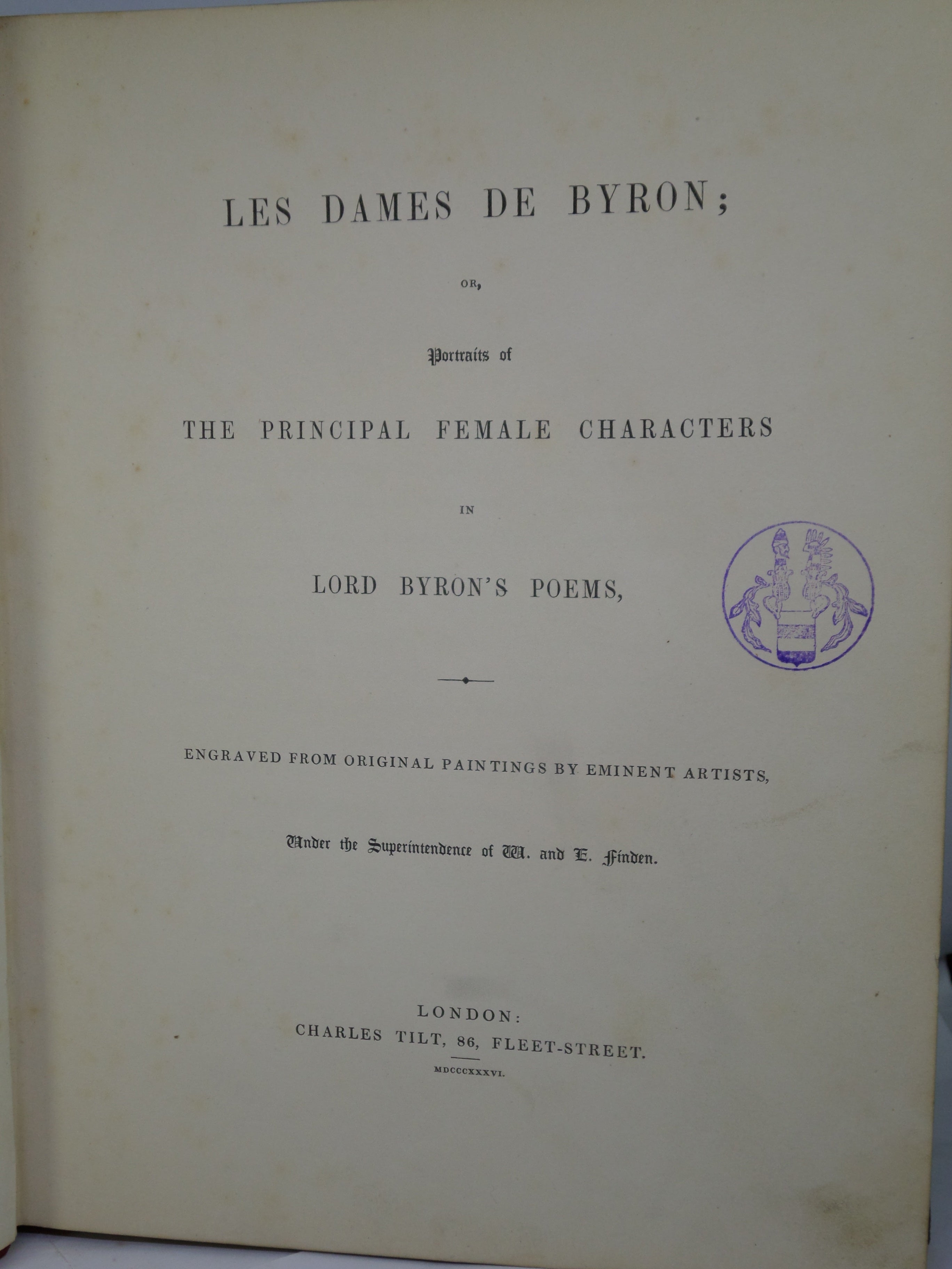 LES DAMES DE BYRON; OR PORTRAITS OF PRINCIPAL FEMALE CHARACTERS IN BYRON'S POEMS 1836 FINE BINDING