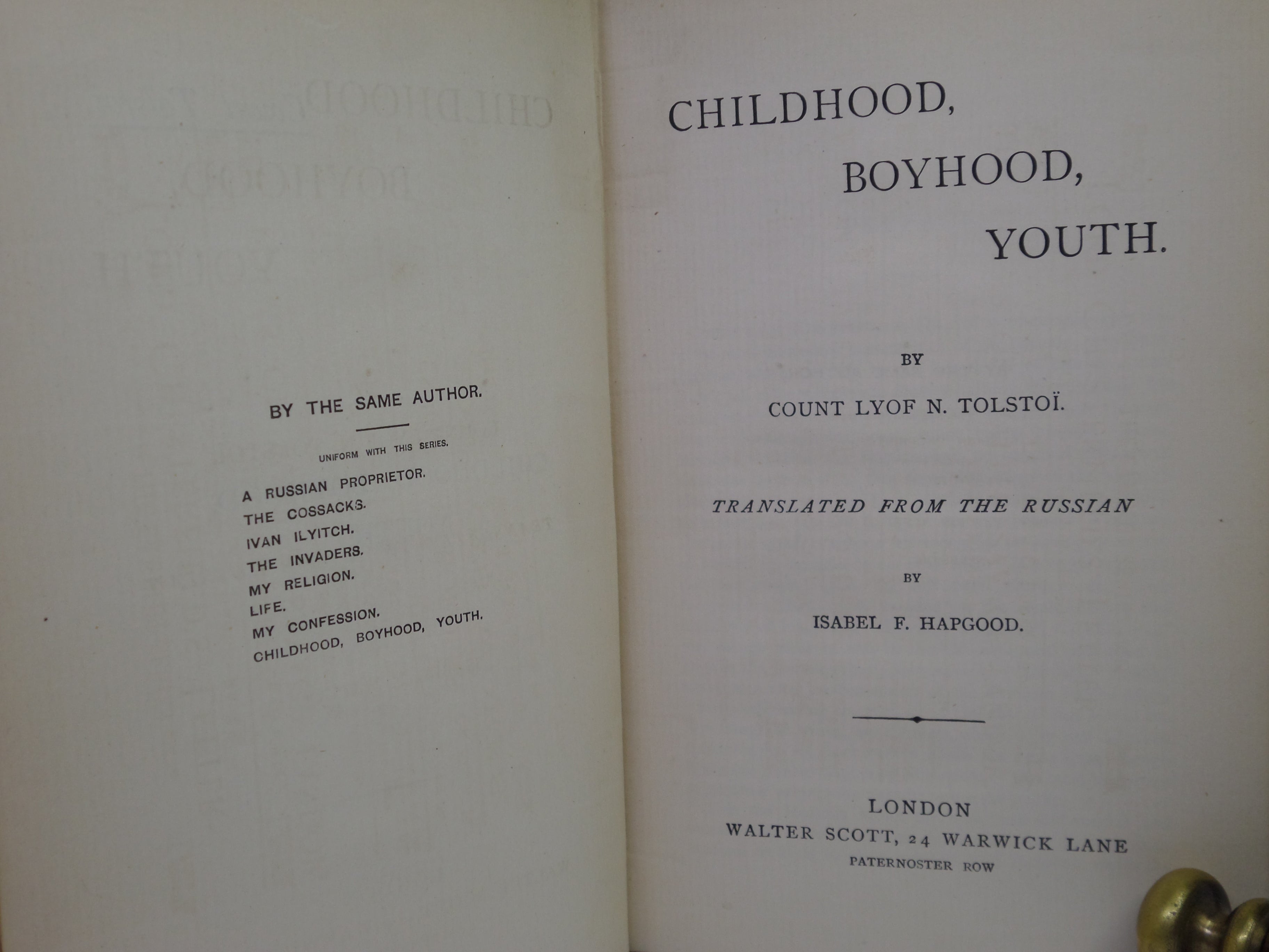 CHILDHOOD, BOYHOOD, YOUTH BY LEO TOLSTOY CIRCA 1889