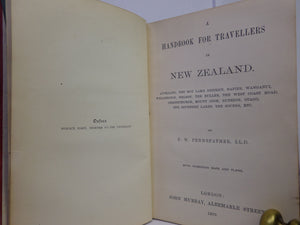 A HANDBOOK FOR TRAVELLERS IN NEW ZEALAND BY F. W. PENNEFATHER 1893 FIRST EDITION