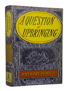 A QUESTION OF UPBRINGING BY ANTHONY POWELL 1974