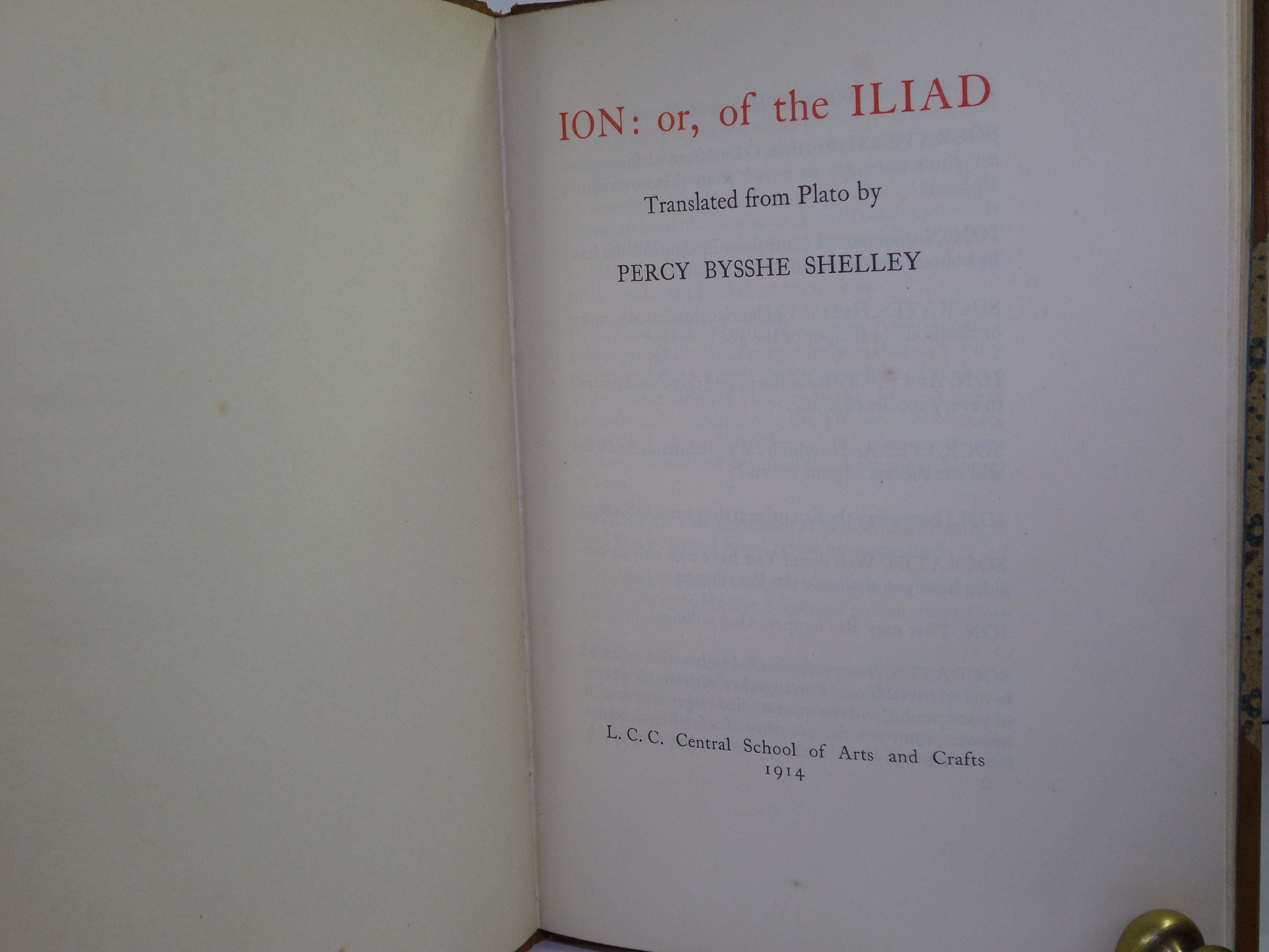 ION: OR, OF THE ILIAD TRANSLATED FROM PLATO BY PERCY BYSSHE SHELLEY 1914