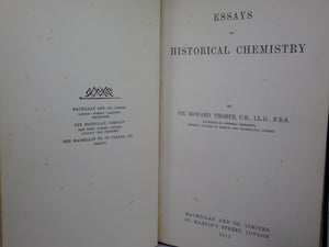 ESSAYS IN HISTORICAL CHEMISTRY BY EDWARD THORPE 1911 FINE LEATHER BINDING