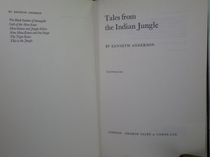 TALES FROM THE INDIAN JUNGLE BY KENNETH ANDERSON 1970 FIRST EDITION HARDCOVER