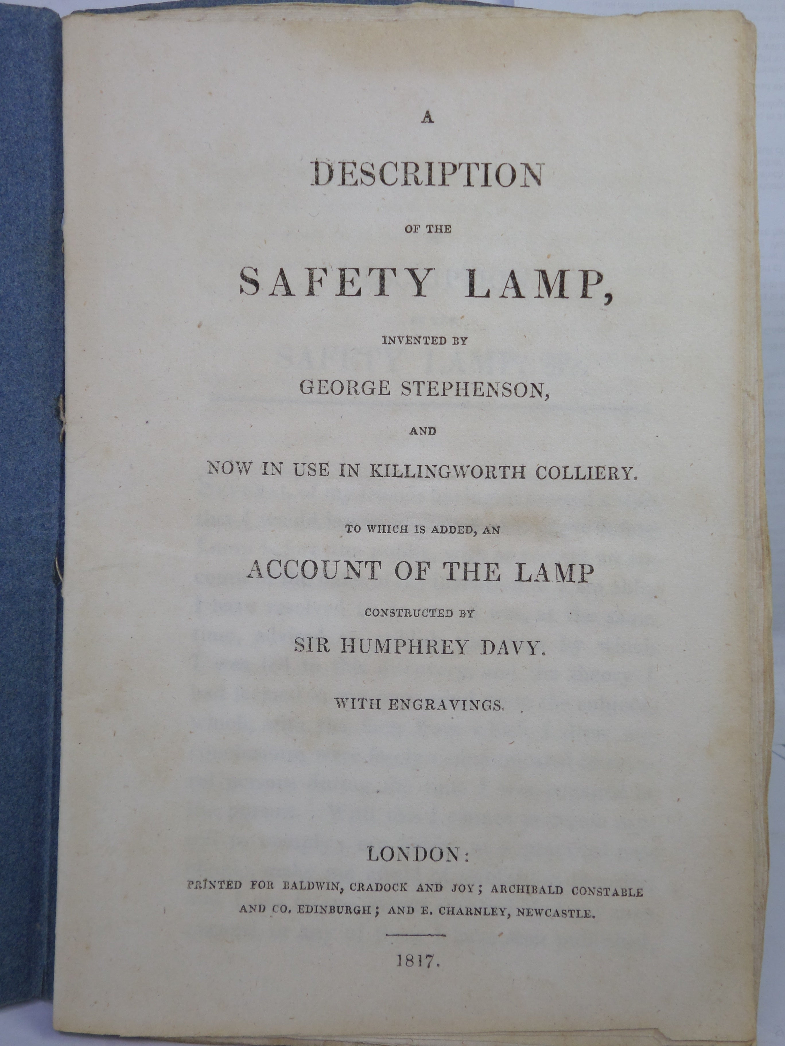 A DESCRIPTION OF THE SAFETY LAMP INVENTED BY GEORGE STEPHENSON 1817