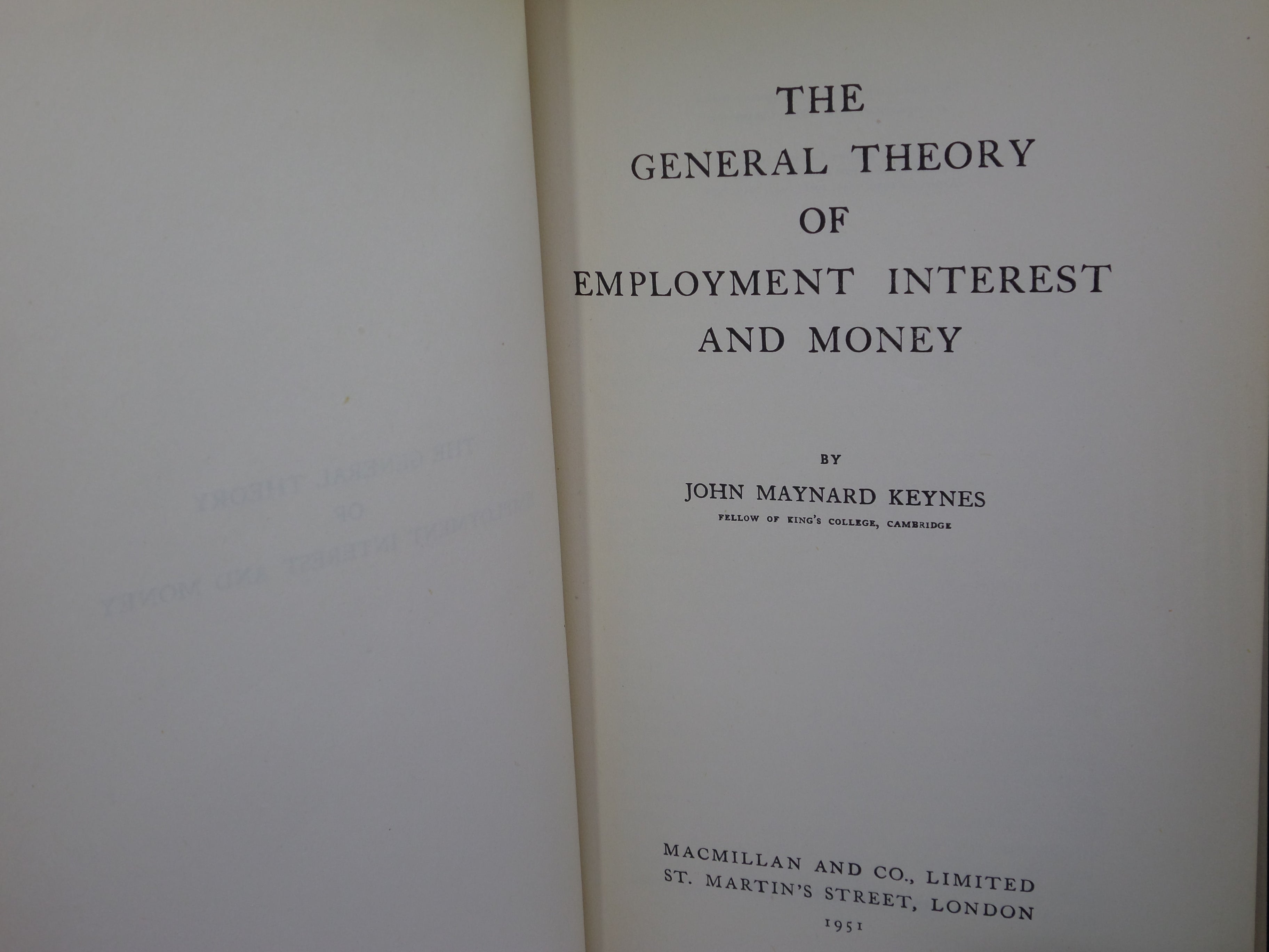 THE GENERAL THEORY OF EMPLOYMENT INTEREST AND MONEY BY JOHN MAYNARD KEYNES 1951