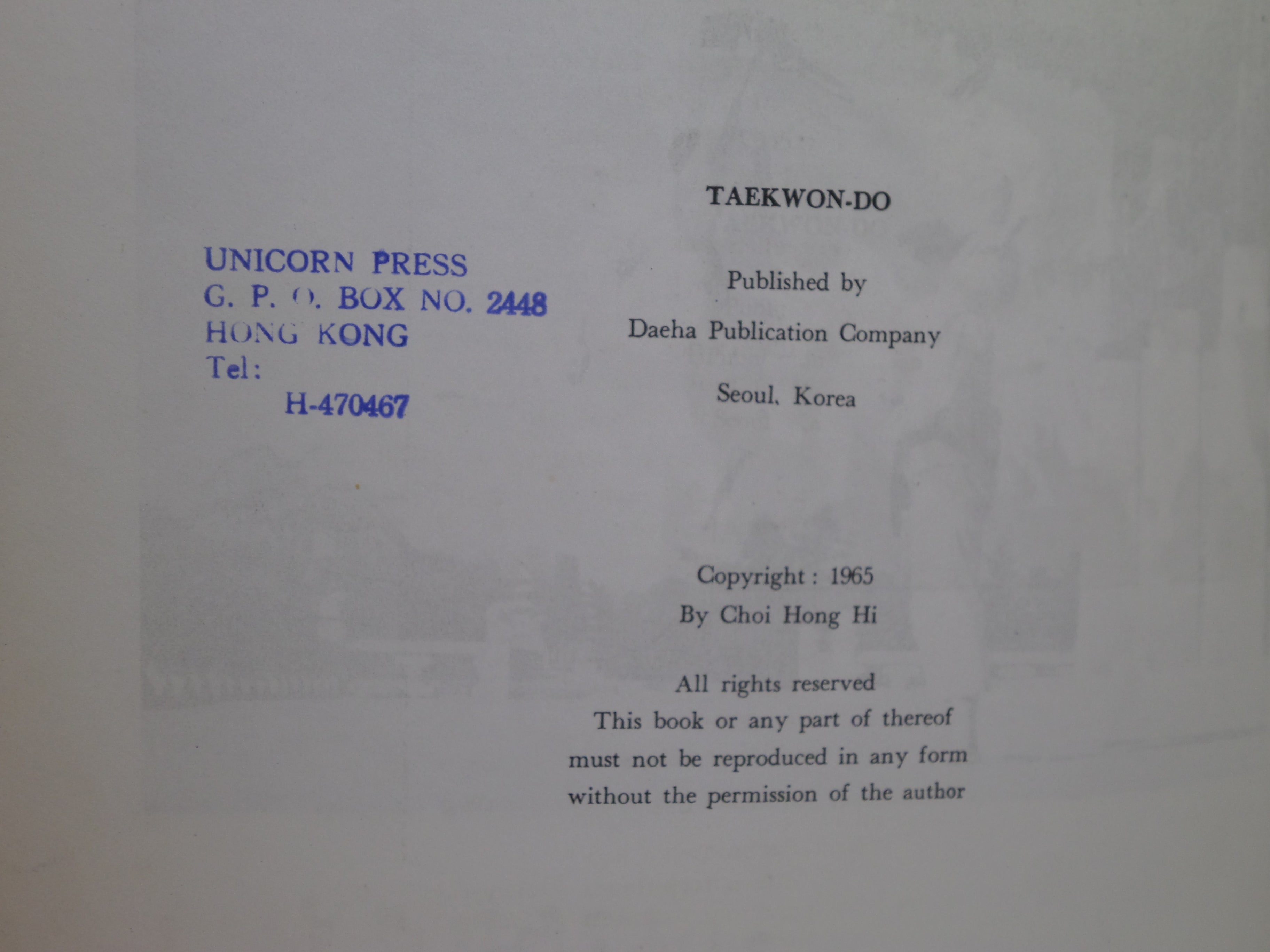 TAEKWON-DO: THE ART OF SELF-DEFENCE BY CHOI HONG HI 1965 FIRST EDITION HARDCOVER