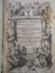 PRIMUM MOBILE...TRIGONOMETRIA SPHAERICORUM 1609 GIOVANNI ANTONIO MAGINI
