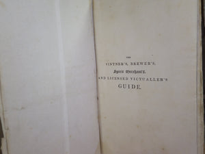 THE VINTNER'S, BREWER'S, SPIRIT MERCHANT'S, AND LICENSED VICTUALLER'S GUIDE 1826