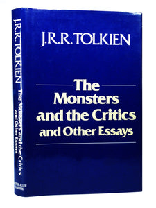 THE MONSTERS AND THE CRITICS AND OTHER ESSAYS 1983 J.R.R. TOLKIEN FIRST EDITION