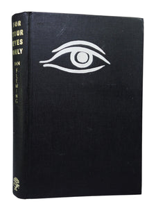 FOR YOUR EYES ONLY BY IAN FLEMING 1960 FIRST EDITION