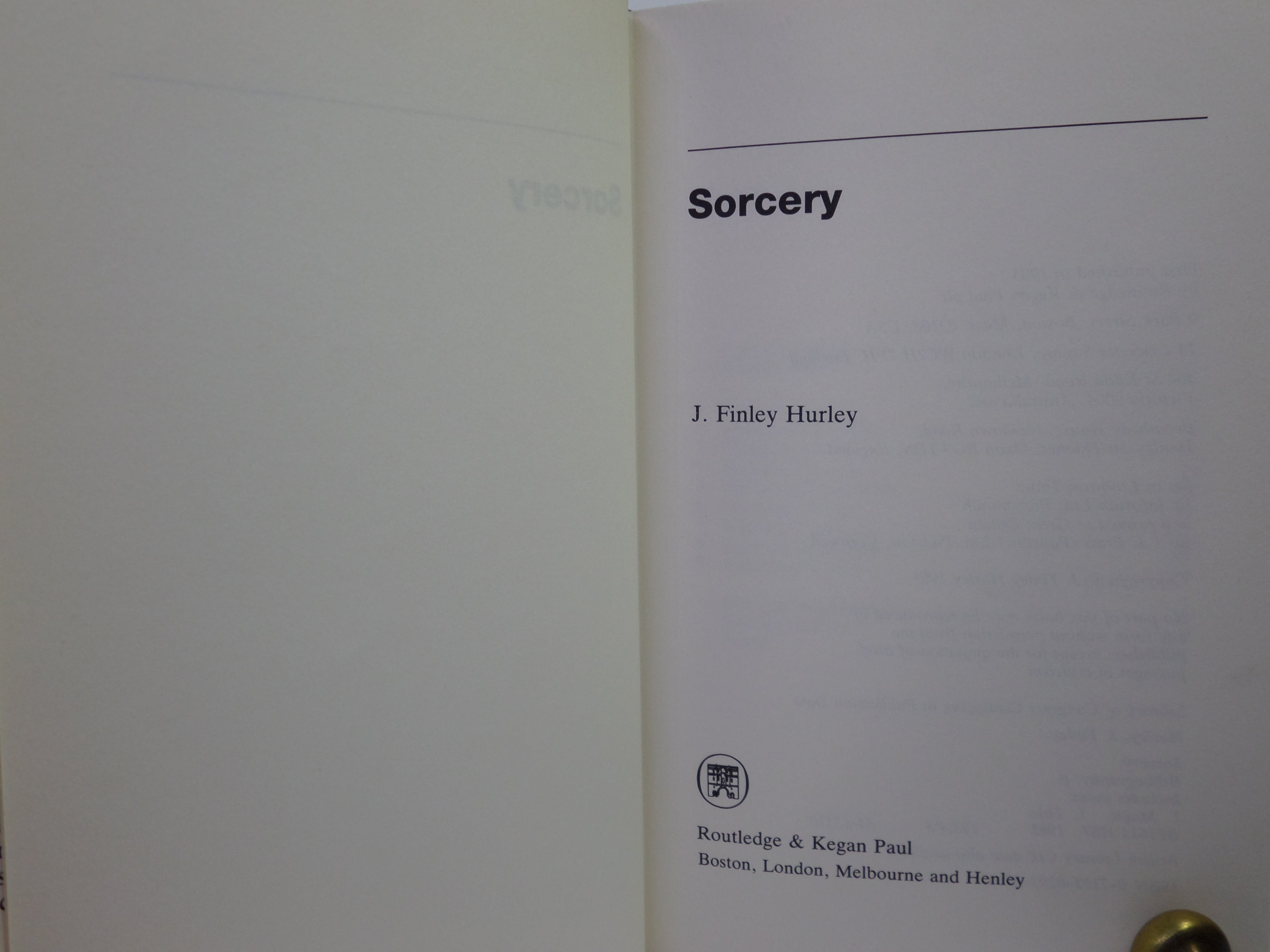 SORCERY BY J. FINLEY HURLEY 1985 FIRST EDITION