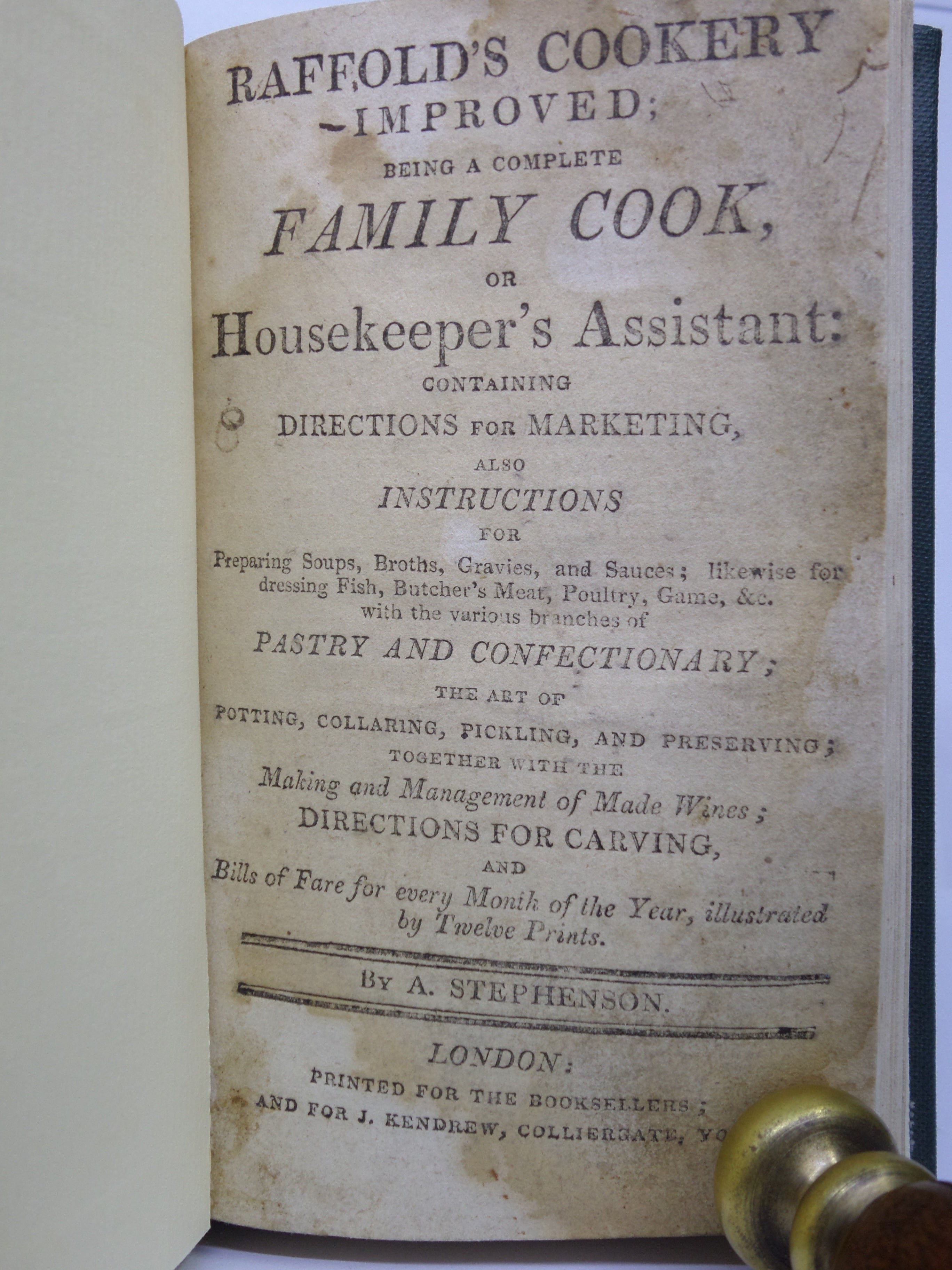 RAFFOLD'S COOKERY IMPROVED BEING A COMPLETE FAMILY COOK HOUSEKEEPER'S ASSISTANT
