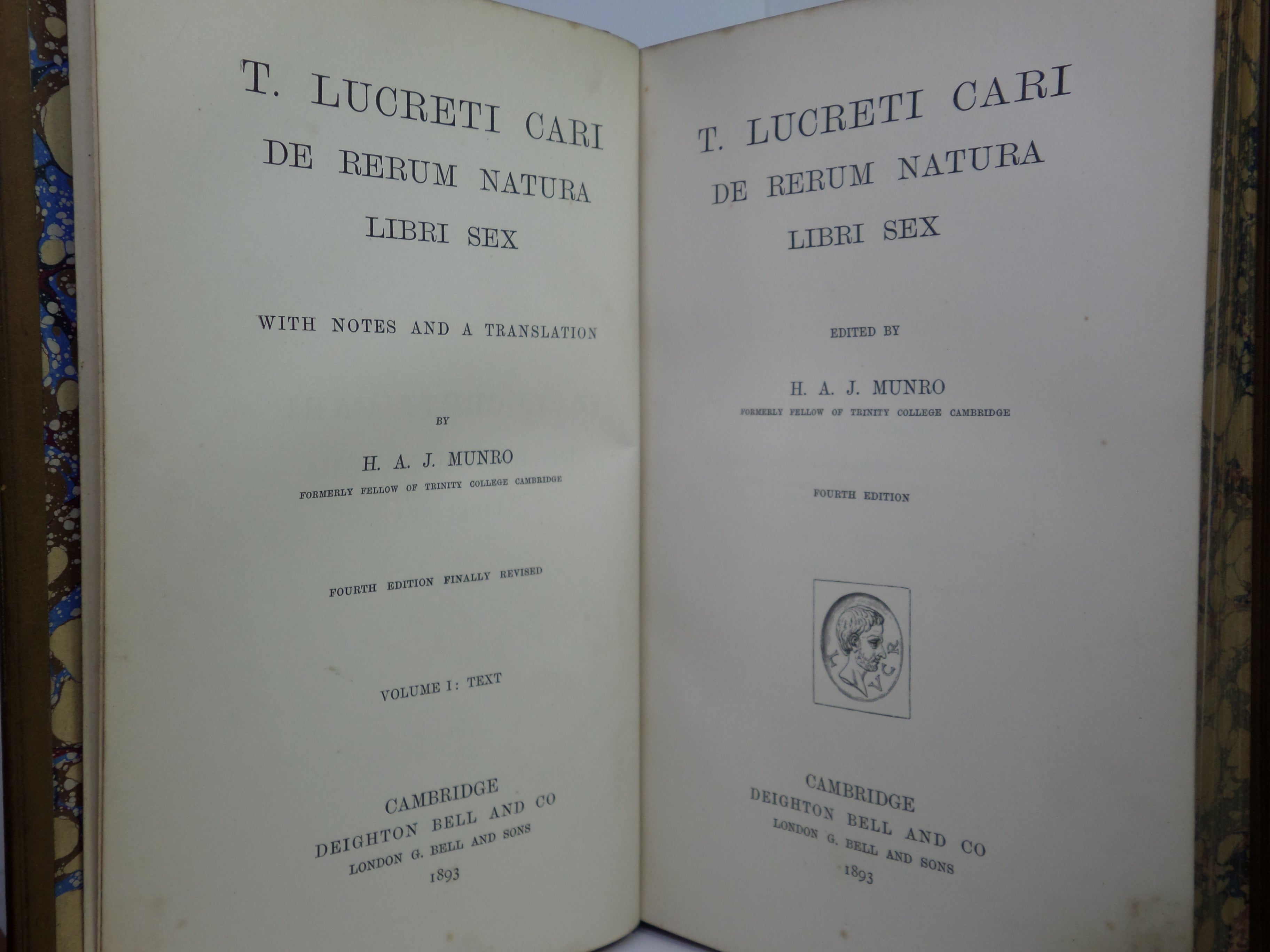 T LUCRETI CARI DE RERUM NATURA EDITED BY H.A.J. MUNRO 1893 TITUS LUCRETIUS CARUS
