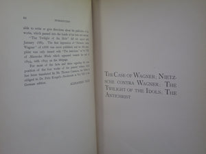 CASE OF WAGNER; NIETZSCHE CONTRA WAGNER; TWILIGHT OF THE IDOLS; ANTICHRIST 1899 FRIEDRICH NIETZSCHE