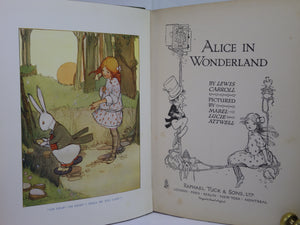 ALICE IN WONDERLAND BY LEWIS CARROLL, ILLUSTRATED BY MABEL LUCIE ATWELL CA.1910