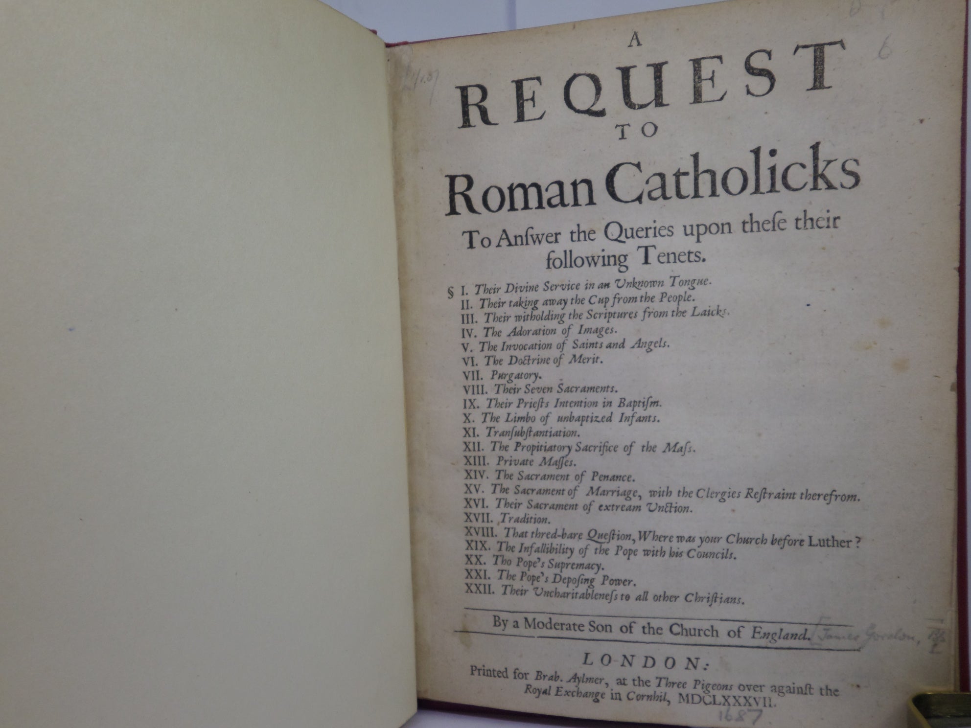 A REQUEST TO ROMAN CATHOLICKS BY JAMES GORDON 1687