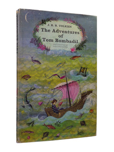 THE ADVENTURES OF TOM BOMBADIL BY J.R.R. TOLKIEN 1962 FIRST EDITION