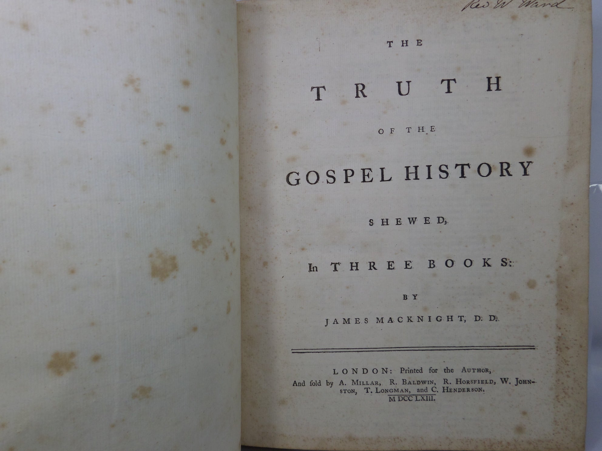 THE TRUTH OF THE GOSPEL HISTORY SHEWED BY JAMES MACKNIGHT 1763 FIRST EDITION