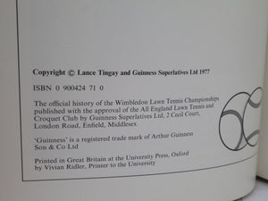 100 YEARS OF WIMBLEDON 1877 - 1977 BY LANCE TINGAY, SIGNED LIMITED EDITION