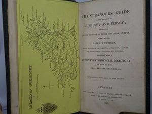 THE STRANGERS' GUIDE TO THE ISLANDS OF GUERNSEY AND JERSEY 1833 FIRST EDITION