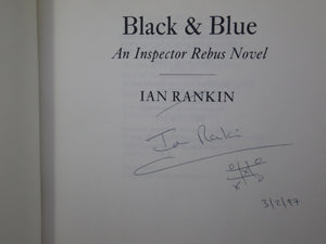 BLACK AND BLUE BY IAN RANKIN 1997 SIGNED UNCORRECTED PROOF COPY