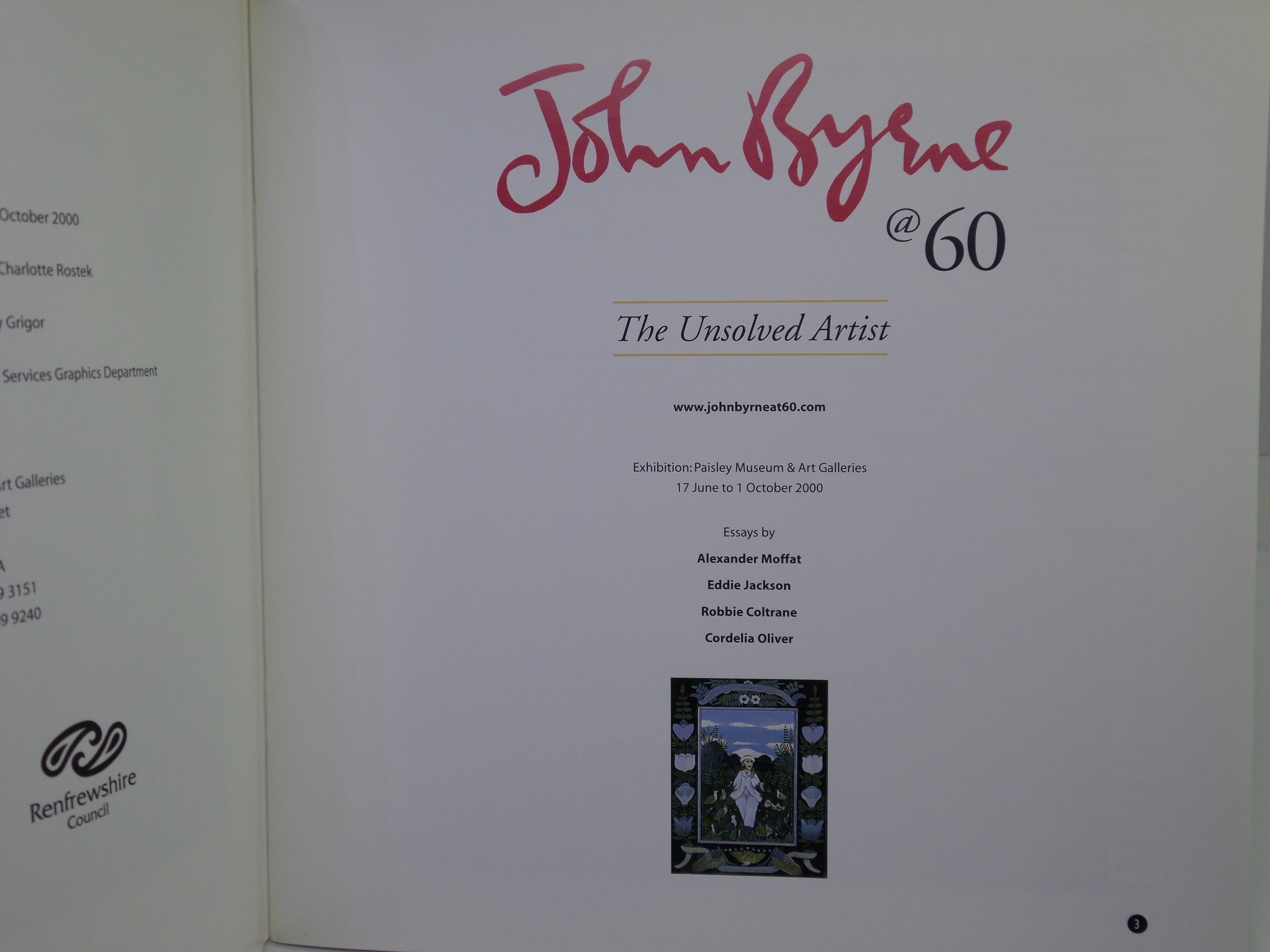 JOHN BYRNE @ 60: THE UNSOLVED ARTIST 2000 RARE SIGNED EXHIBITION CATALOGUE