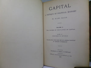 CAPITAL: A CRITIQUE OF POLITICAL ECONOMY BY KARL MARX 1907-1938