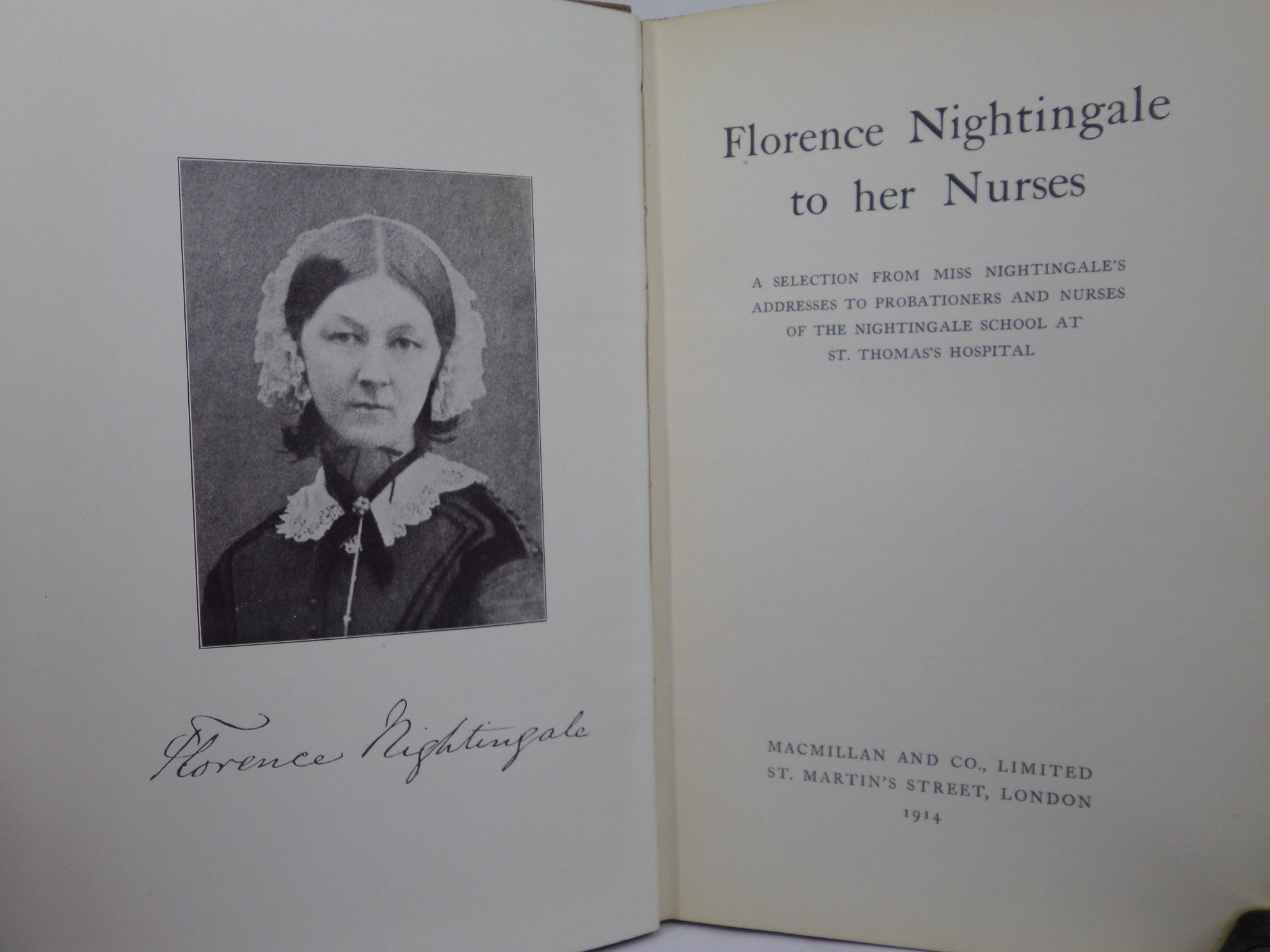 FLORENCE NIGHTINGALE TO HER NURSES 1914 FIRST EDITION