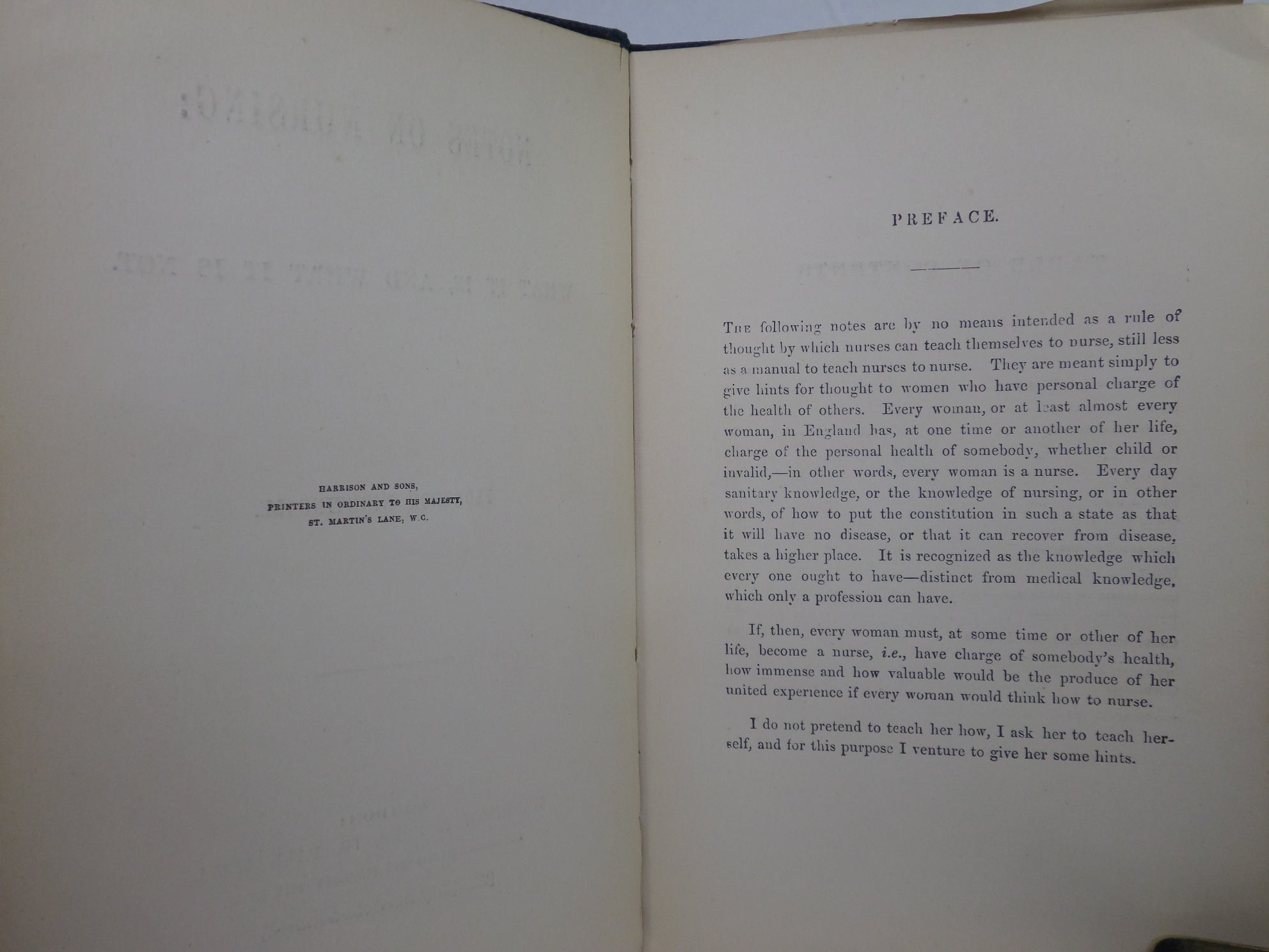 NOTES ON NURSING: WHAT IT IS, AND WHAT IT IS NOT BY FLORENCE NIGHTINGALE CA.1910
