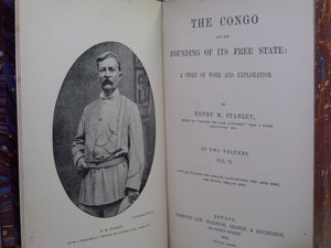 THE CONGO AND THE FOUNDING OF ITS FREE STATE BY HENRY STANLEY 1885 FIRST EDITION