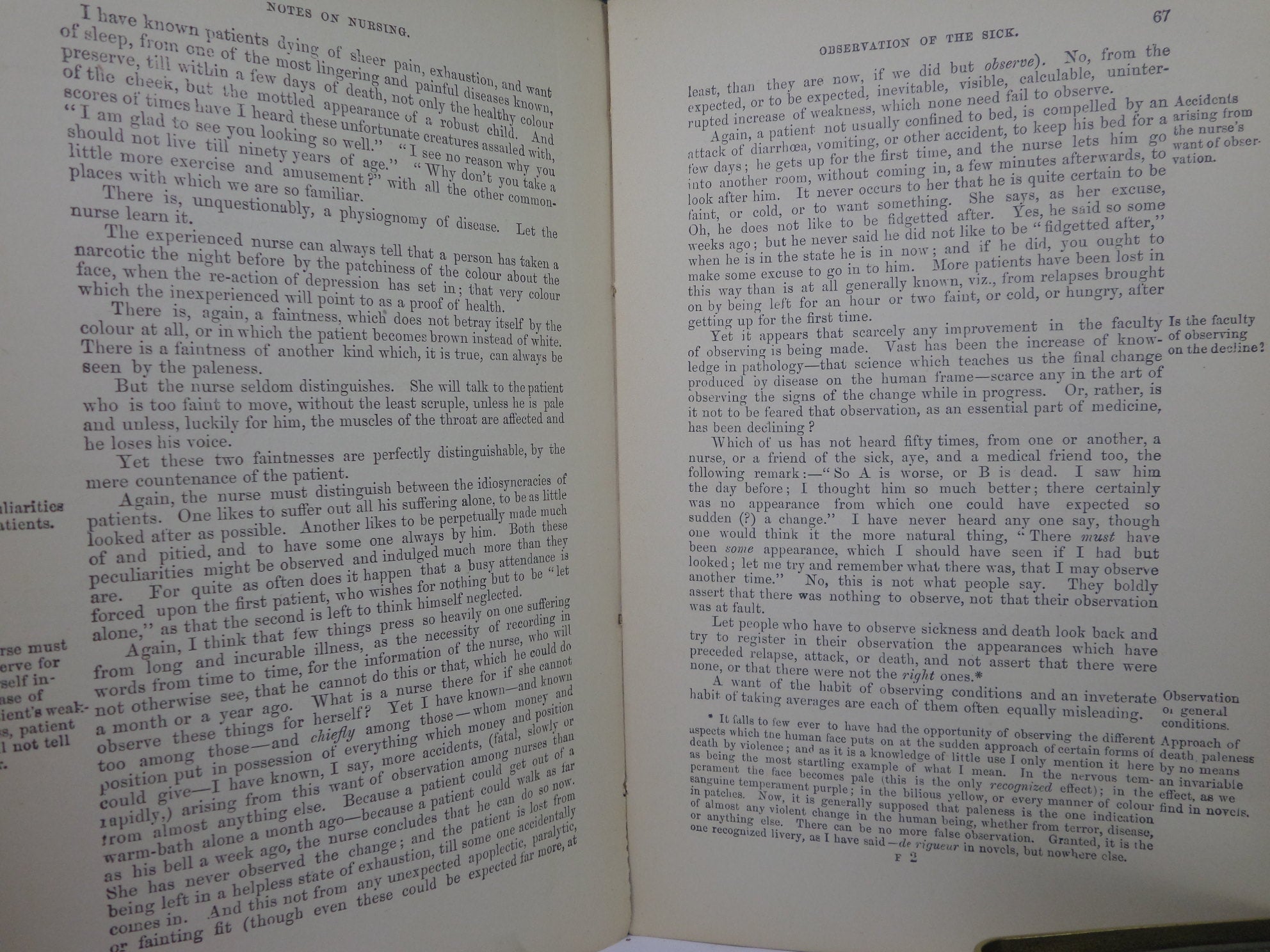 NOTES ON NURSING: WHAT IT IS, AND WHAT IT IS NOT BY FLORENCE NIGHTINGALE CA.1910