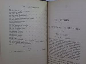 THE CONGO AND THE FOUNDING OF ITS FREE STATE BY HENRY STANLEY 1885 FIRST EDITION