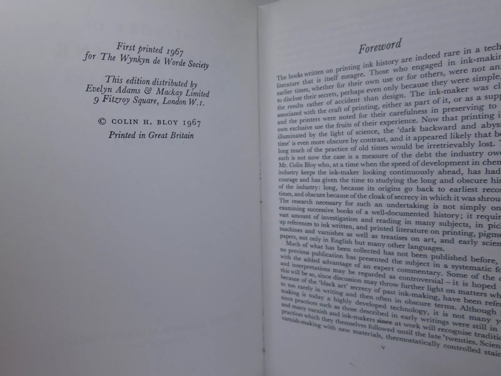 HISTORY OF PRINTING INK, BALLS AND ROLLERS 1440-1850 BY C.H. BLOY 1967