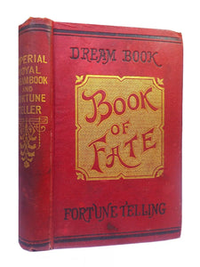 THE IMPERIAL DREAM BOOK - IMPERIAL-ROYAL FORTUNE TELLER - BOOK OF FATE C. 1870