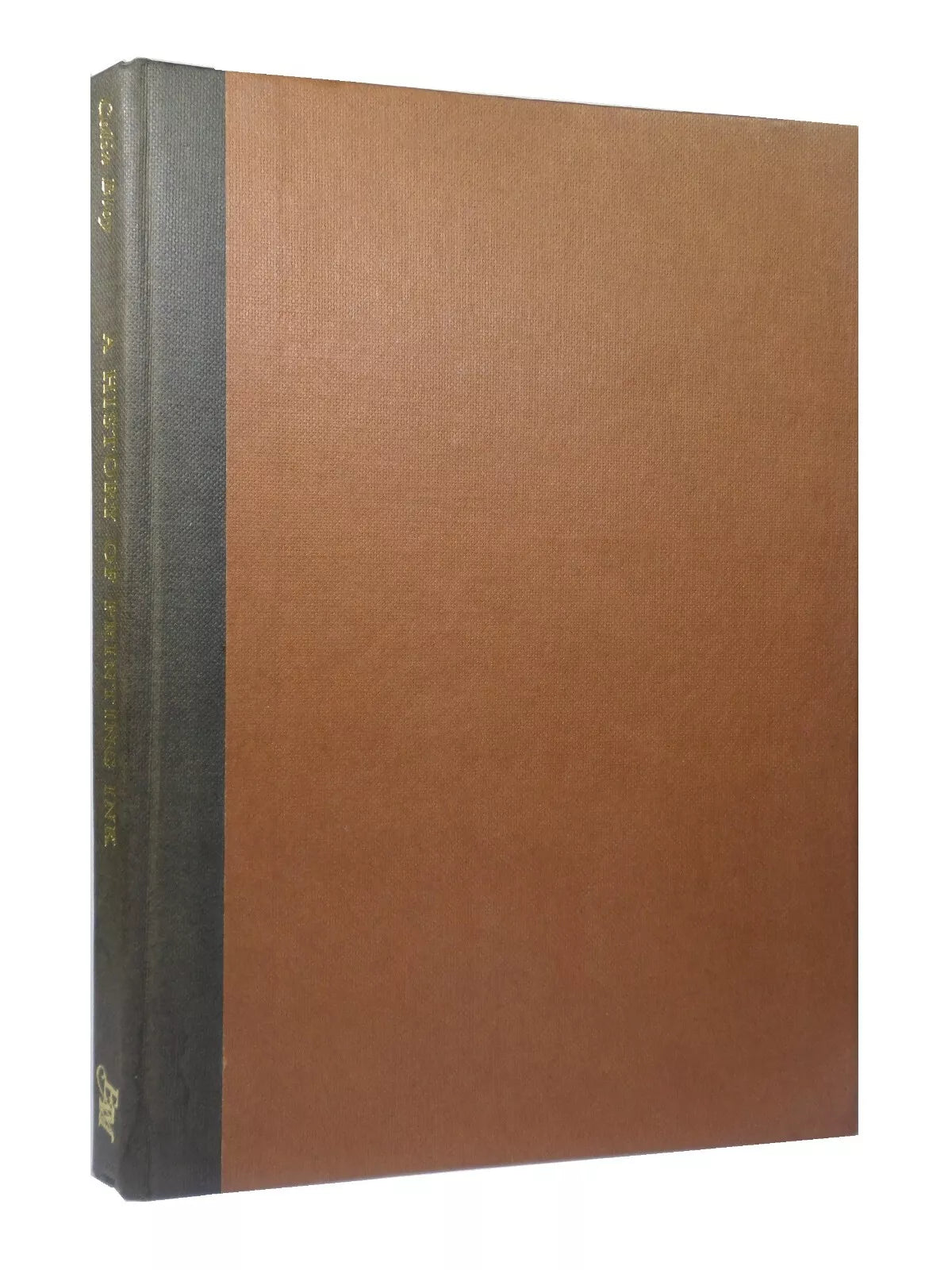 HISTORY OF PRINTING INK, BALLS AND ROLLERS 1440-1850 BY C.H. BLOY 1967