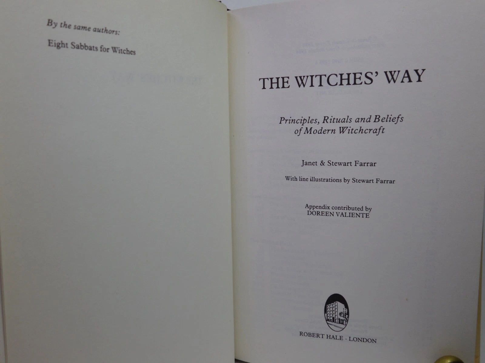 THE WITCHES' WAY BY JANET AND STEWART FARRAR 1984 FIRST EDITION