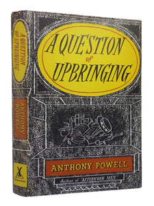 A QUESTION OF UPBRINGING BY ANTHONY POWELL 1969