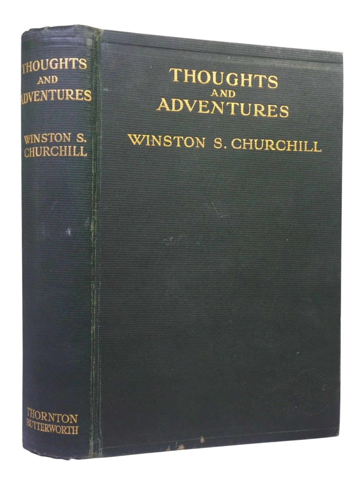 THOUGHTS AND ADVENTURES BY WINSTON S. CHURCHILL 1932